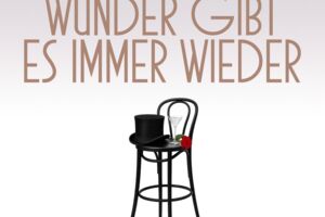 Wunder gibt es immer wieder