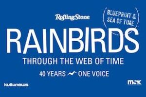 RAINBIRDS - Through The Web Of Time - 40 Years, One Voice