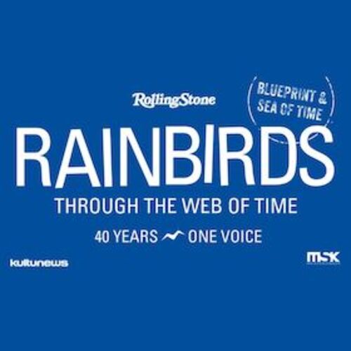 rainbirds-through-the-web-of-time-40-years-one-voice