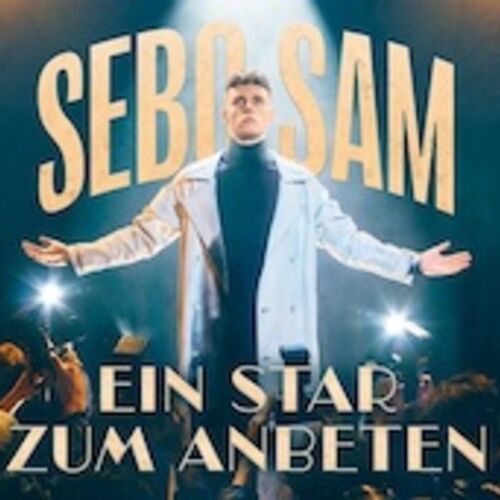 sebo-sam-ein-star-zum-anbeten