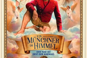 Ein Münchner im Himmel - Der Tod ist erst der Anfang