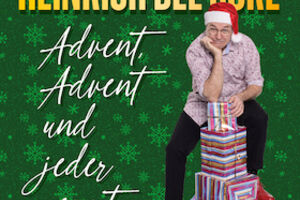 Heinrich Del Core - Advent, Advent und jeder rennt